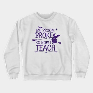 Halloween teacher Crewneck Sweatshirt